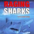 Raging Sharks