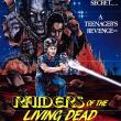 Raiders of the living dead