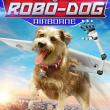 Robo-Dog: Airborne