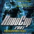 Robocop 2001: Resurrection