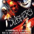 Slashers