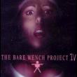 The Bare Wench Project 4
