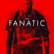 The Fanatic