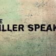 The Killer Speaks