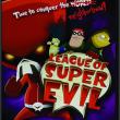 The League of Super Evil