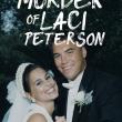 The Murder of Laci Peterson