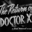 The Return of Doctor X