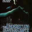 The Understudy: Graveyard Shift II 