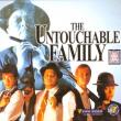 The Untouchable Family