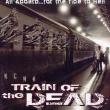 Train of the Dead