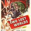 Two Lost Worlds