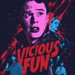 Vicious Fun