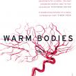 Warm Bodies : Renaissance