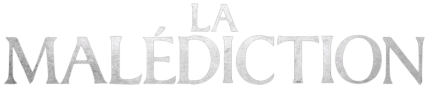 La Malédiction