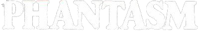 Phantasm