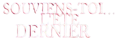 Souviens-Toi... L'Été Dernier