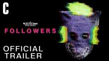 Followers | Official Trailer
