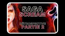 SCREAM 2 (1997) - RÉTROSPECTIVE - PARTIE 2