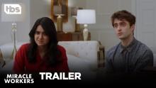 Miracle Workers: The Stakes are Raised [TRAILER #2] | TBS