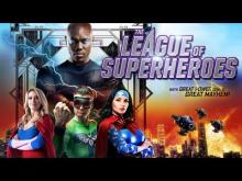 LEAGUE OF SUPERHEROES - Official Trailer