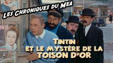 Tintin et le Mystère de la Toison d'or (1961) - Les Chroniques du Mea