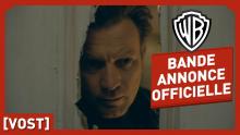 DOCTOR SLEEP - Bande Annonce Teaser Officielle (VOST) - Ewan McGregor