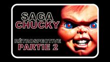 CHUCKY 2 (1990) et CHUCKY 3 (1991) - RÉTROSPECTIVE - PARTIE 2