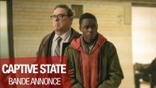 CAPTIVE STATE (John Goodman, Vera Farmiga) - Bande-annonce VOST