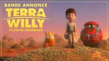 TERRA WILLY, planète inconnue - Bande annonce officielle - Au cinéma le 3 avril