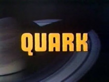 Remembering The Cast From Quark 1977