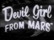 Devil Girl From Mars (1954) Trailer