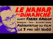 Emission spéciale Nanar avec Fabien Gardon
