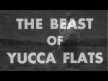 The Beast of Yucca Flats (1961) Recut Trailer