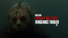 Jason Voorhees Returns in Friday the 13th: Vengeance (Offical Trailer #1)