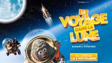 LE VOYAGE DANS LA LUNE - Bande annonce