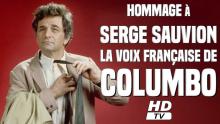 HOMMAGE à Serge SAUVION, la voix française de Columbo