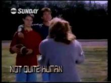 1987 Promo, "Not Quite Human"