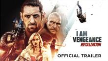 I Am Vengeance: Retaliation | Official Trailer