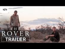 THE ROVER - Official Full Trailer HD