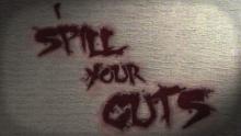 I Spill Your Guts Official Teaser