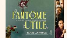 Fantôme utile - Bande annonce