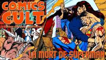 COMICS CULT - La Mort de Superman - DC Comics