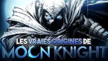 Qui est MOON KNIGHT ? (Le BATMAN de MARVEL)