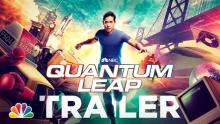 Quantum Leap: Official Trailer | NBC’s Quantum Leap