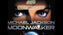 MOONWALKER (1988) - Les Chroniques Nostalgiques