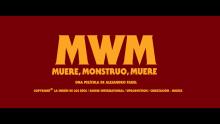 Muere, Monstruo, Muere - TRAILER HD.