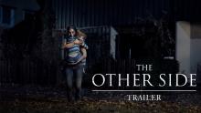 THE OTHER SIDE - Trailer