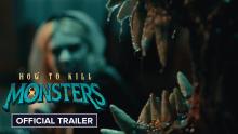 How To Kill Monsters | Official Trailer HD | On Digital December 6
