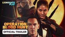 Operation Blood Hunt | Official Trailer | Releasing On 15th November | @lionsgateplay