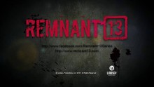 "Official" Remnant 13 - Teaser Trailer